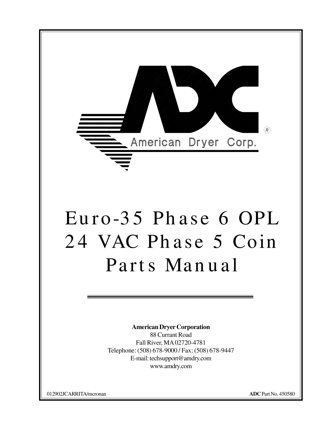 American Dryer Corp EURO-35 manual Euro-35 Phase 6 OPL 