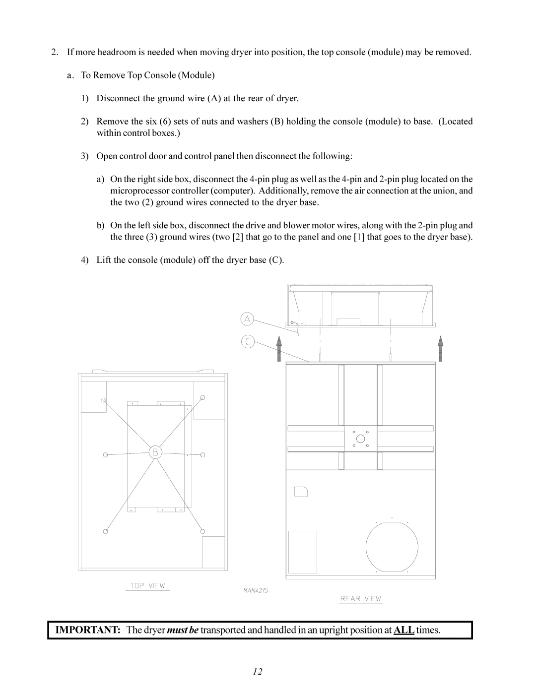 American Dryer Corp ID-120 installation manual Lift the console module off the dryer base C 