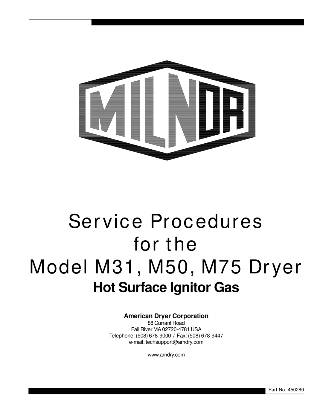 American Dryer Corp manual Service Procedures For Model M31, M50, M75 Dryer 