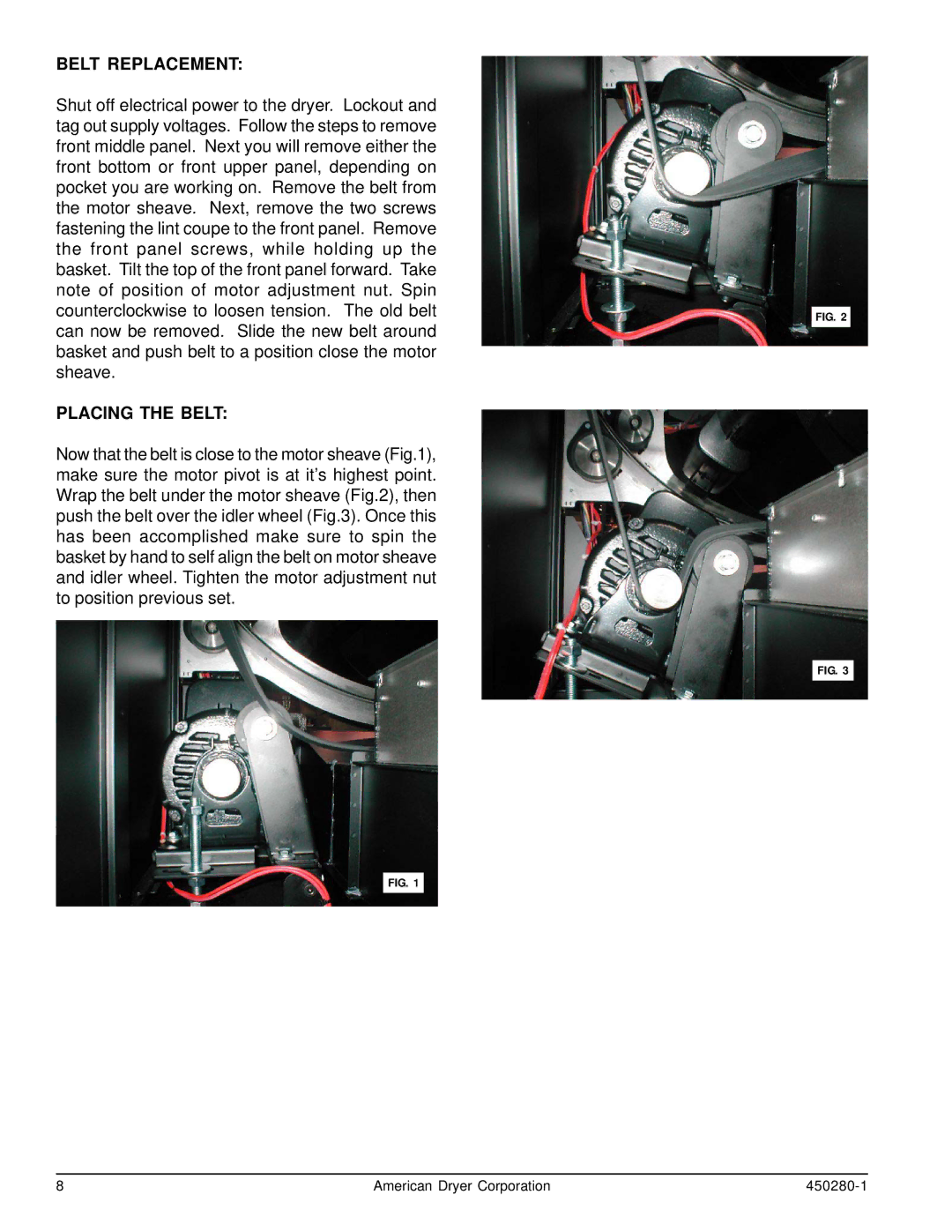 American Dryer Corp M31 manual Belt Replacement, Placing the Belt 