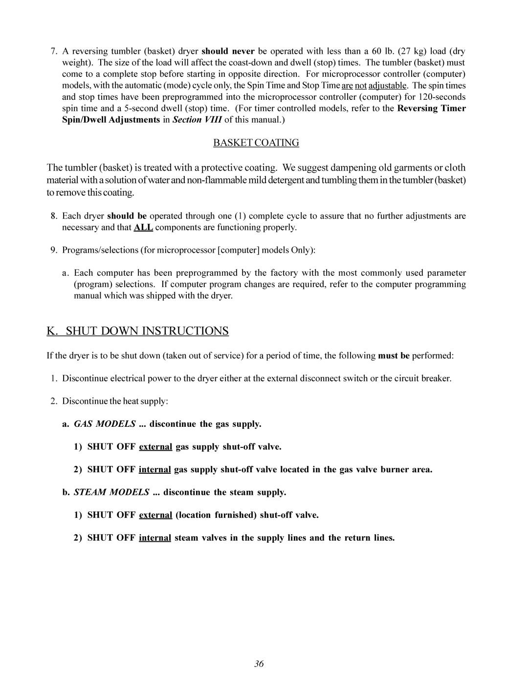 American Dryer Corp MD-170 manual Shut Down Instructions, Basket Coating 