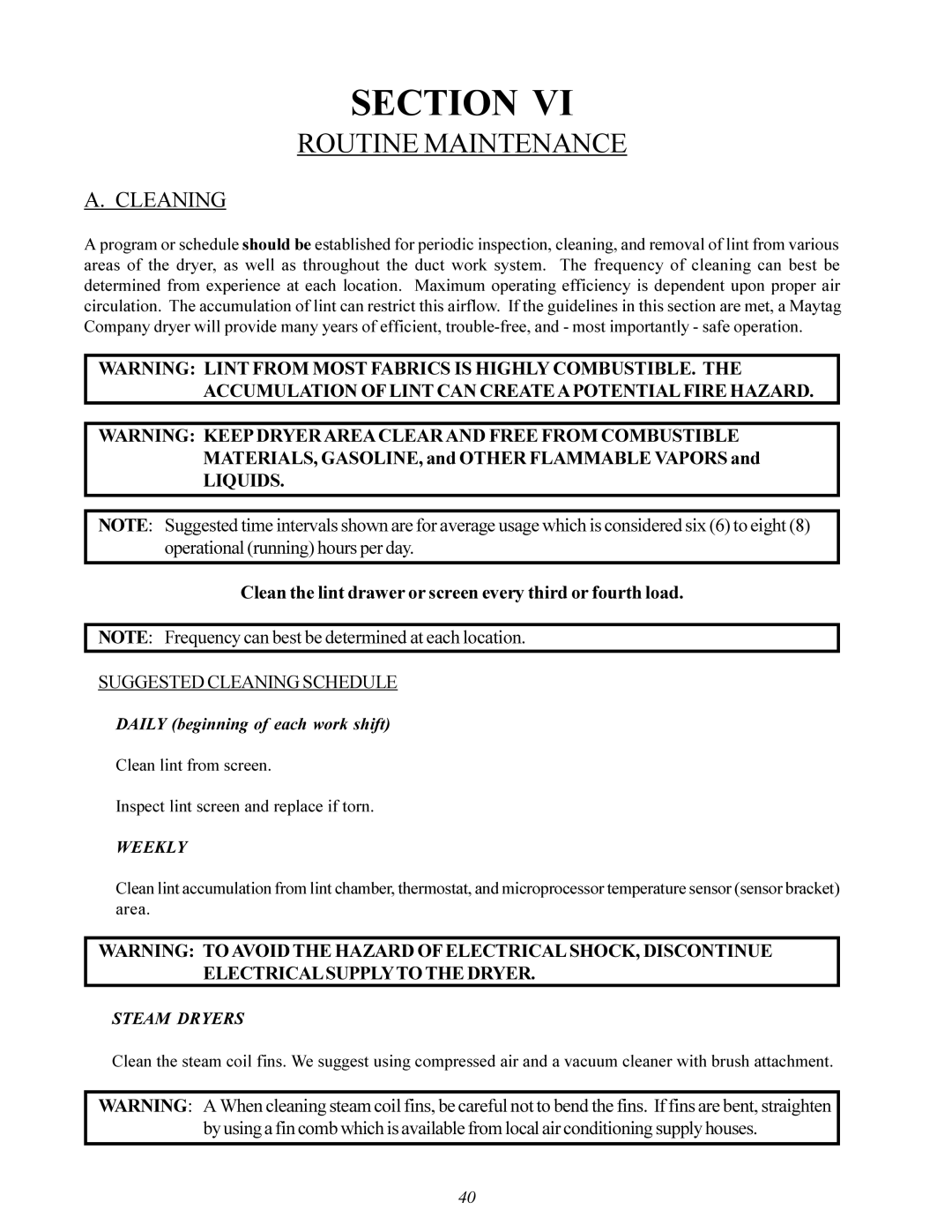 American Dryer Corp MD-170 manual Routine Maintenance, Cleaning, Clean the lint drawer or screen every third or fourth load 