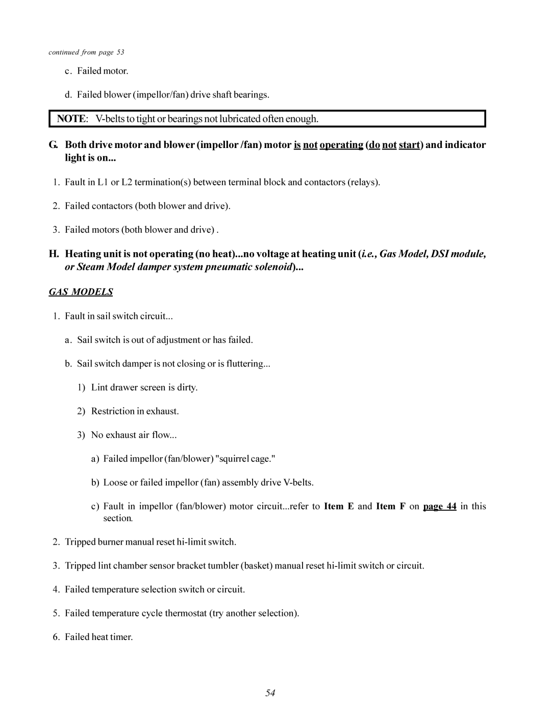 American Dryer Corp MD-170 manual Failed motor Failed blower impellor/fan drive shaft bearings 