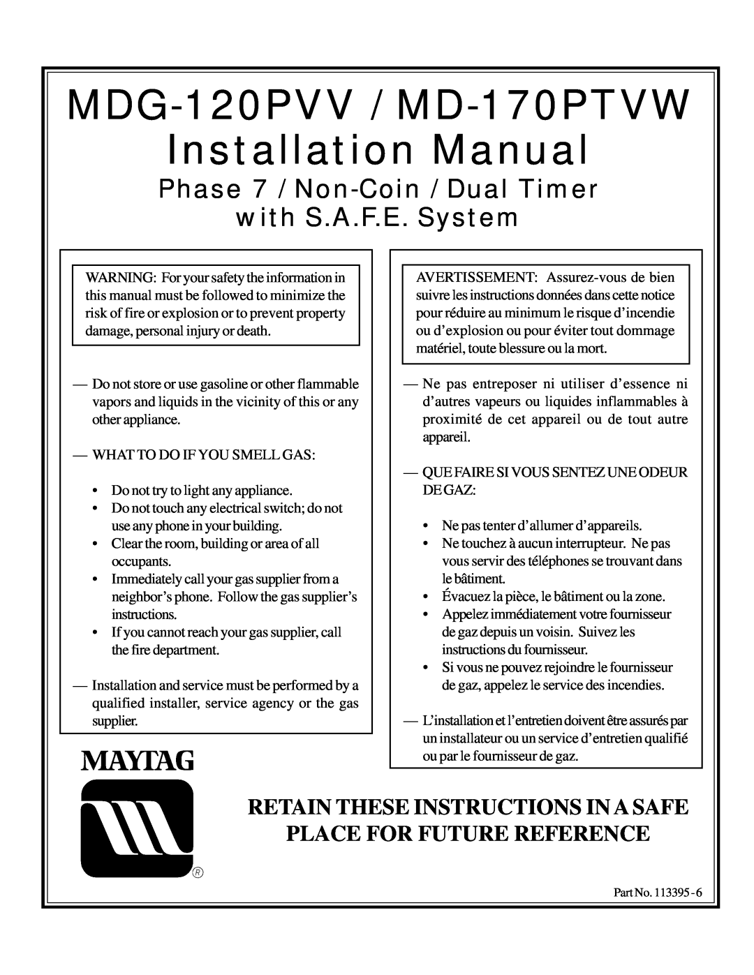 American Dryer Corp MDG-120PVV, MD-170PTVW installation manual Phase 7 / Non-Coin / Dual Timer with S.A.F.E. System 