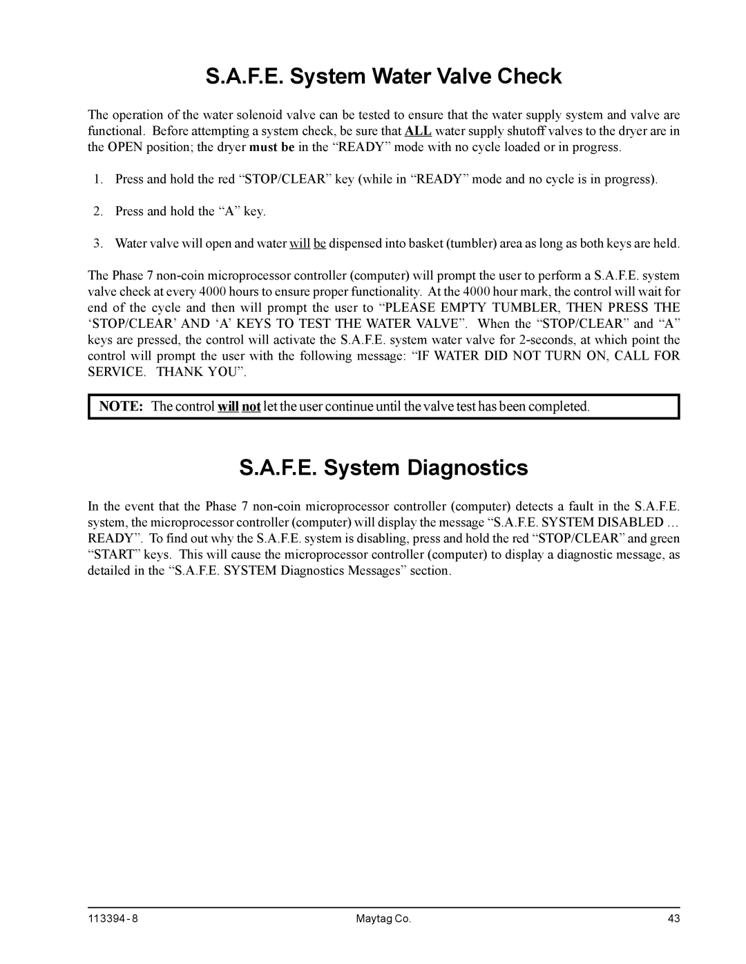 American Dryer Corp MDG75MNV, MDG75PNH installation manual F.E. System Water Valve Check 