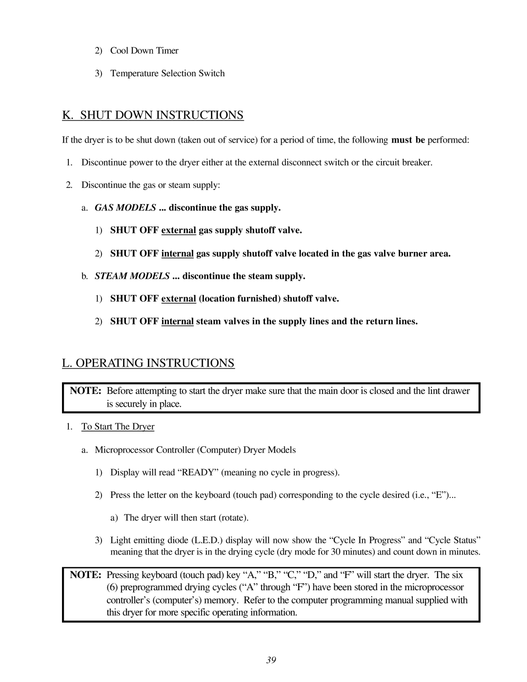 American Dryer Corp ML-130 II installation manual Shut Down Instructions, Operating Instructions 