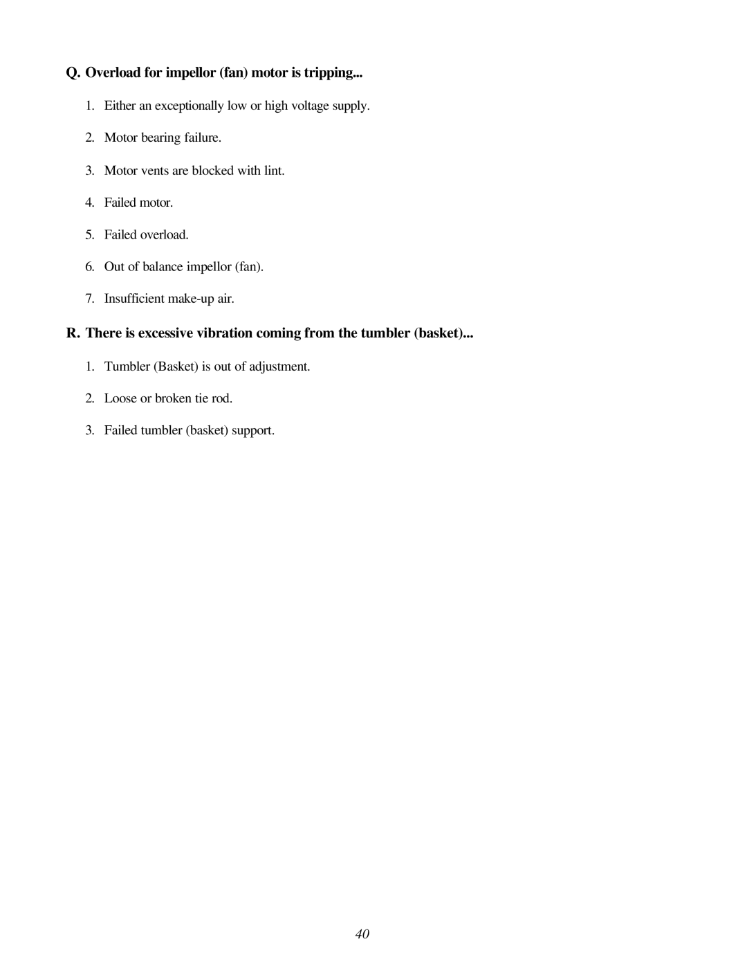 American Dryer Corp ML-170, ML-145 service manual Overload for impellor fan motor is tripping 