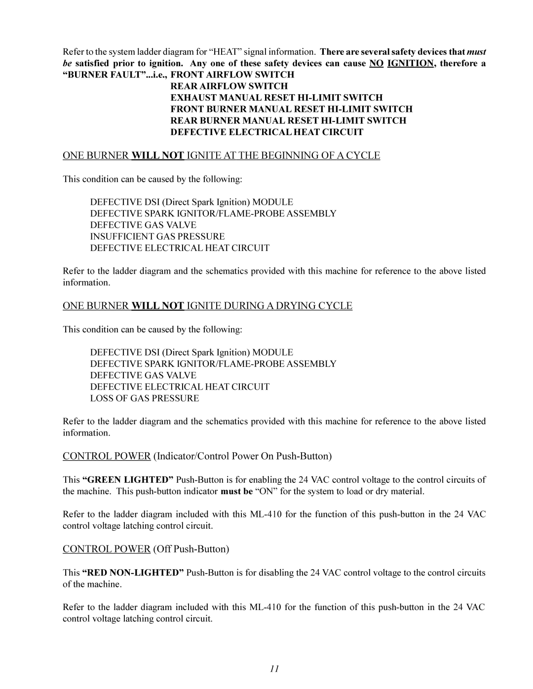 American Dryer Corp ML-410 manual ONE Burner will not Ignite AT the Beginning of a Cycle 