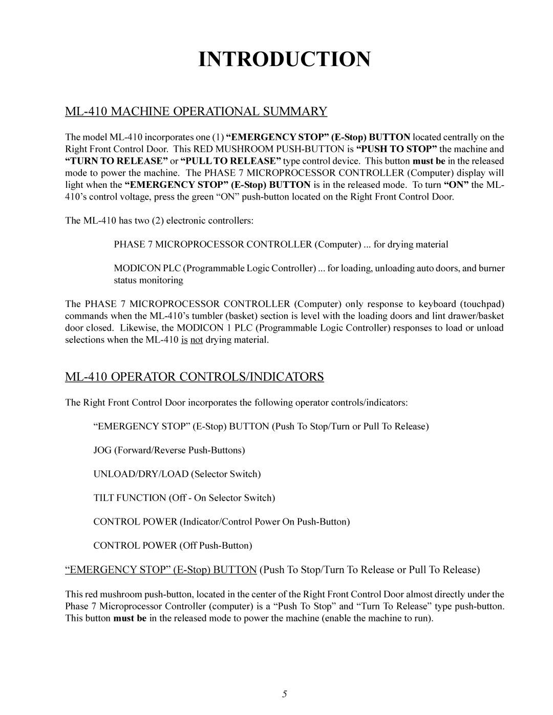 American Dryer Corp manual ML-410 Machine Operational Summary, ML-410 Operator CONTROLS/INDICATORS 