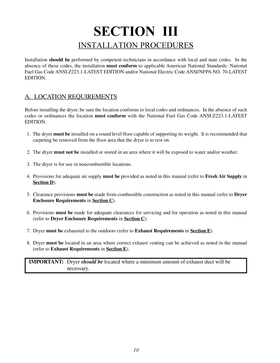 American Dryer Corp ML-78 installation manual Installation Procedures, Location Requirements 