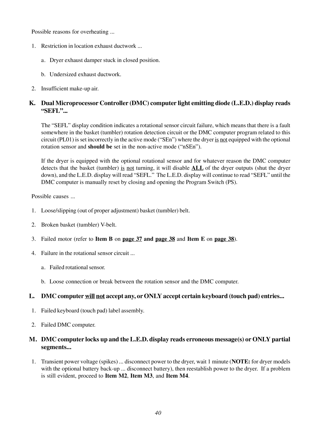 American Dryer Corp MLG31PCA installation manual Failed keyboard touch pad label assembly Failed DMC computer 