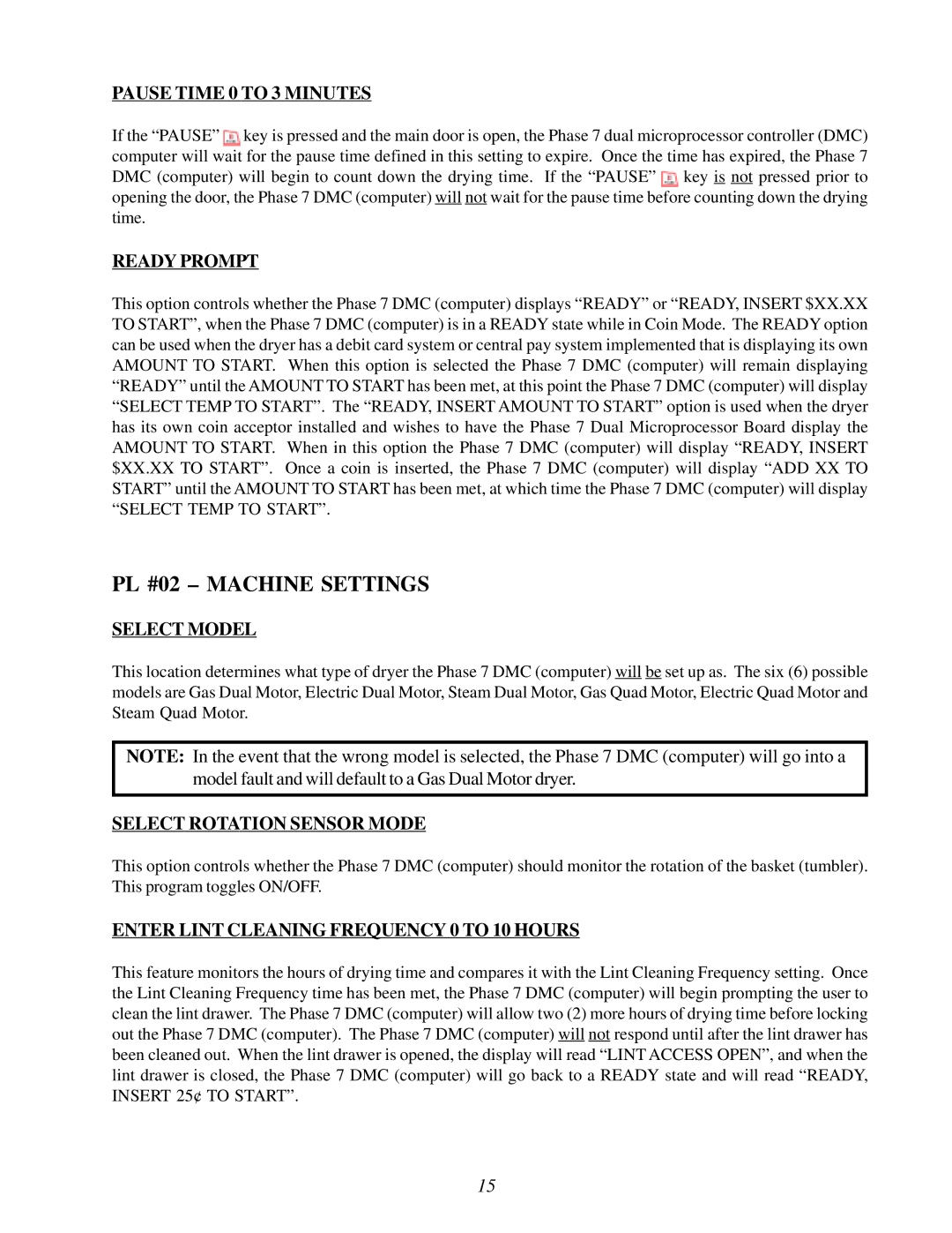 American Dryer Corp None user manual Pause Time 0 to 3 Minutes, Ready Prompt, Select Model, Select Rotation Sensor Mode 