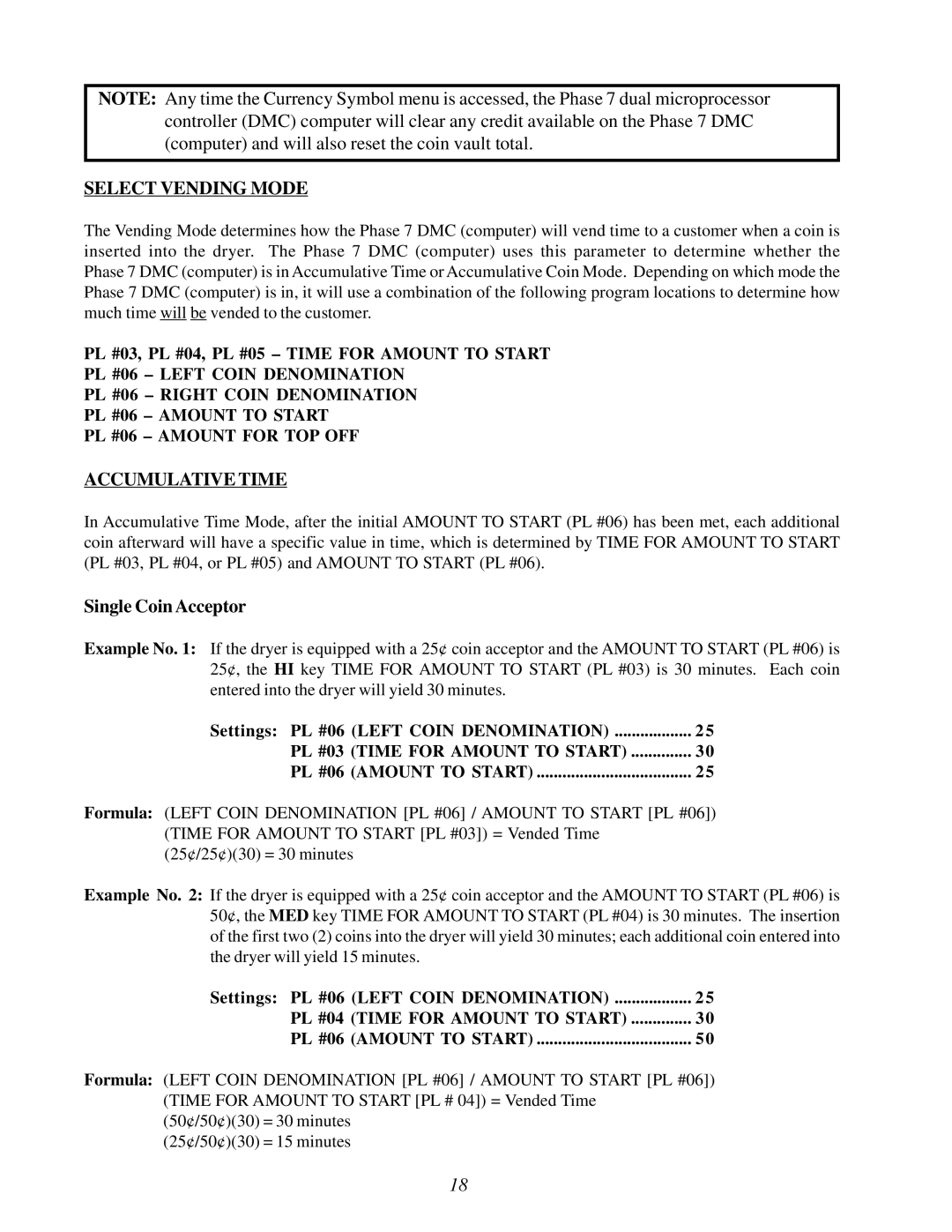 American Dryer Corp None user manual Select Vending Mode, Accumulative Time 