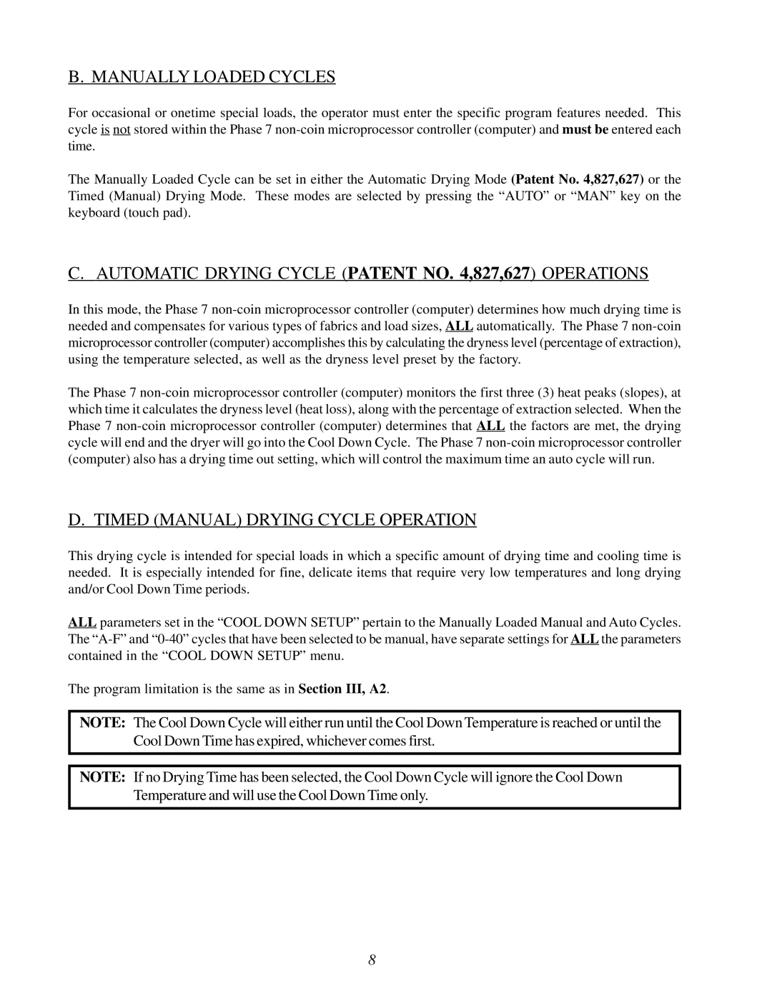 American Dryer Corp Phase 7.2.2 user manual Manually Loaded Cycles, Automatic Drying Cycle Patent no ,827,627 Operations 