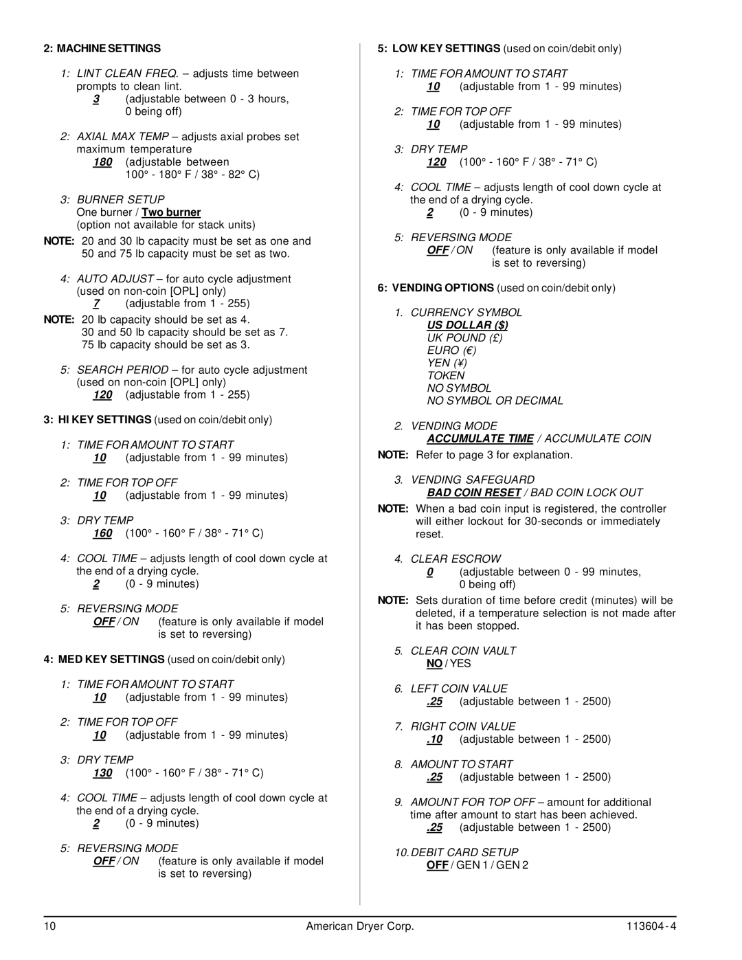 American Dryer Corp Phase 8.3, 8.4 Rev 2.2 user manual Machine Settings 