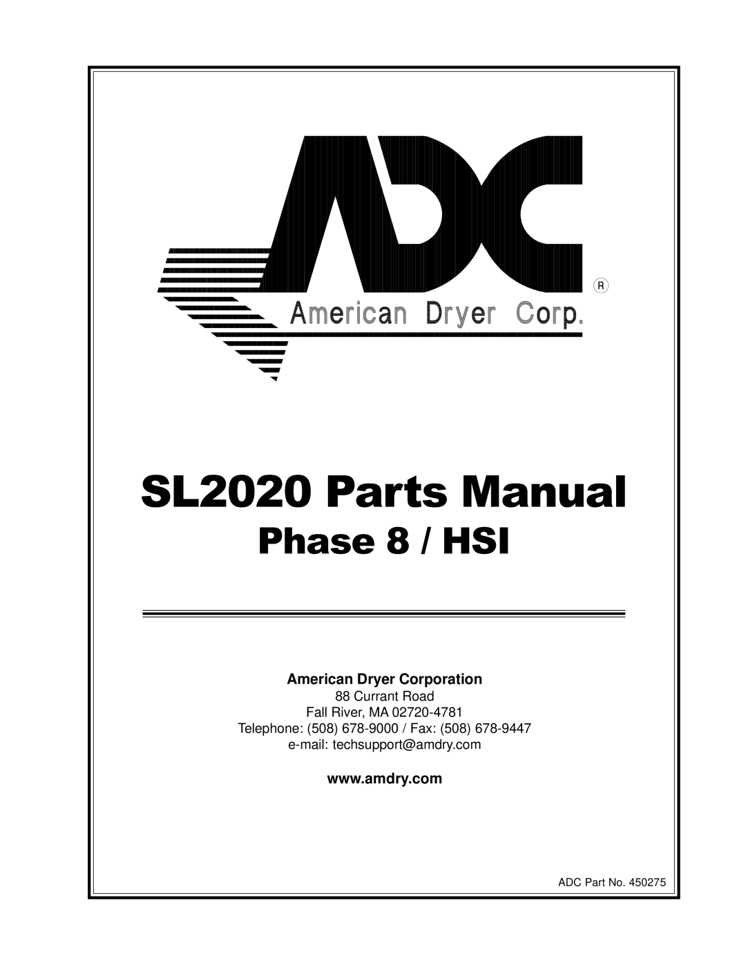 American Dryer Corp SL2020 manual American Dryer Corporation 