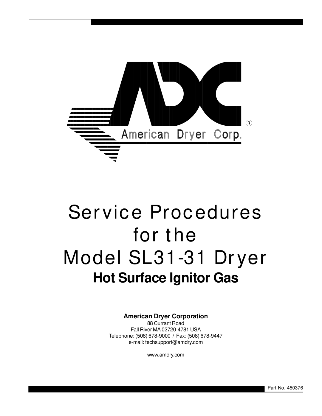 American Dryer Corp manual Service Procedures For Model SL31-31 Dryer 