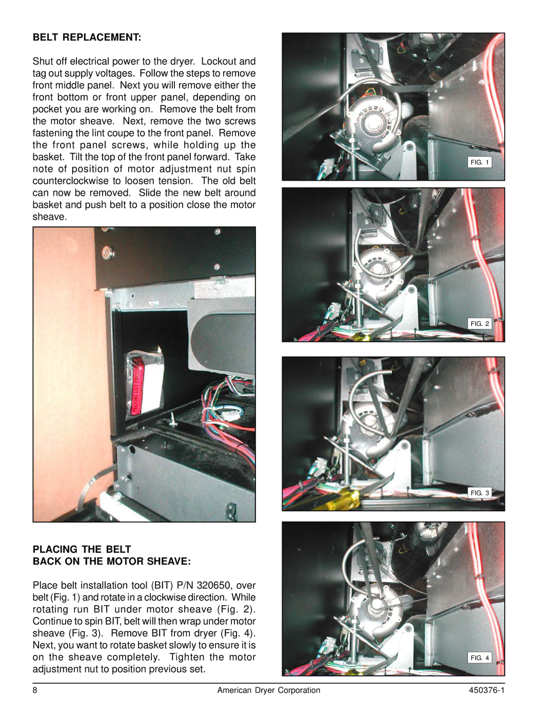 American Dryer Corp SL31-31 manual Belt Replacement, Placing the Belt Back on the Motor Sheave 