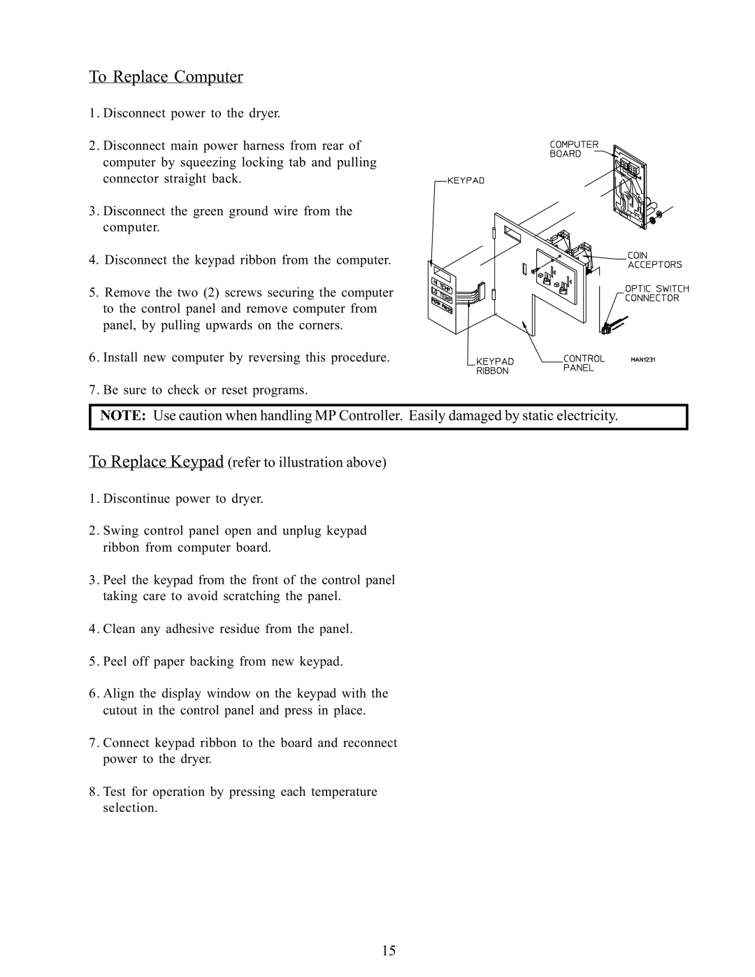 American Dryer Corp WDA-385 service manual To Replace Computer, To Replace Keypad refer to illustration above 