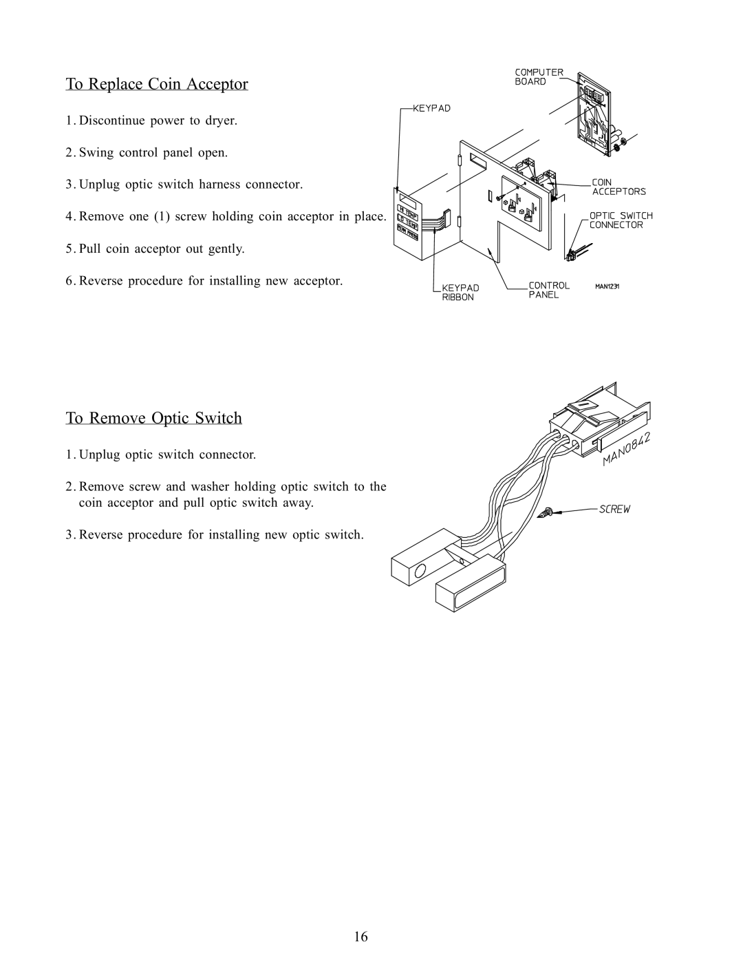 American Dryer Corp WDA-385 service manual To Replace Coin Acceptor, To Remove Optic Switch 