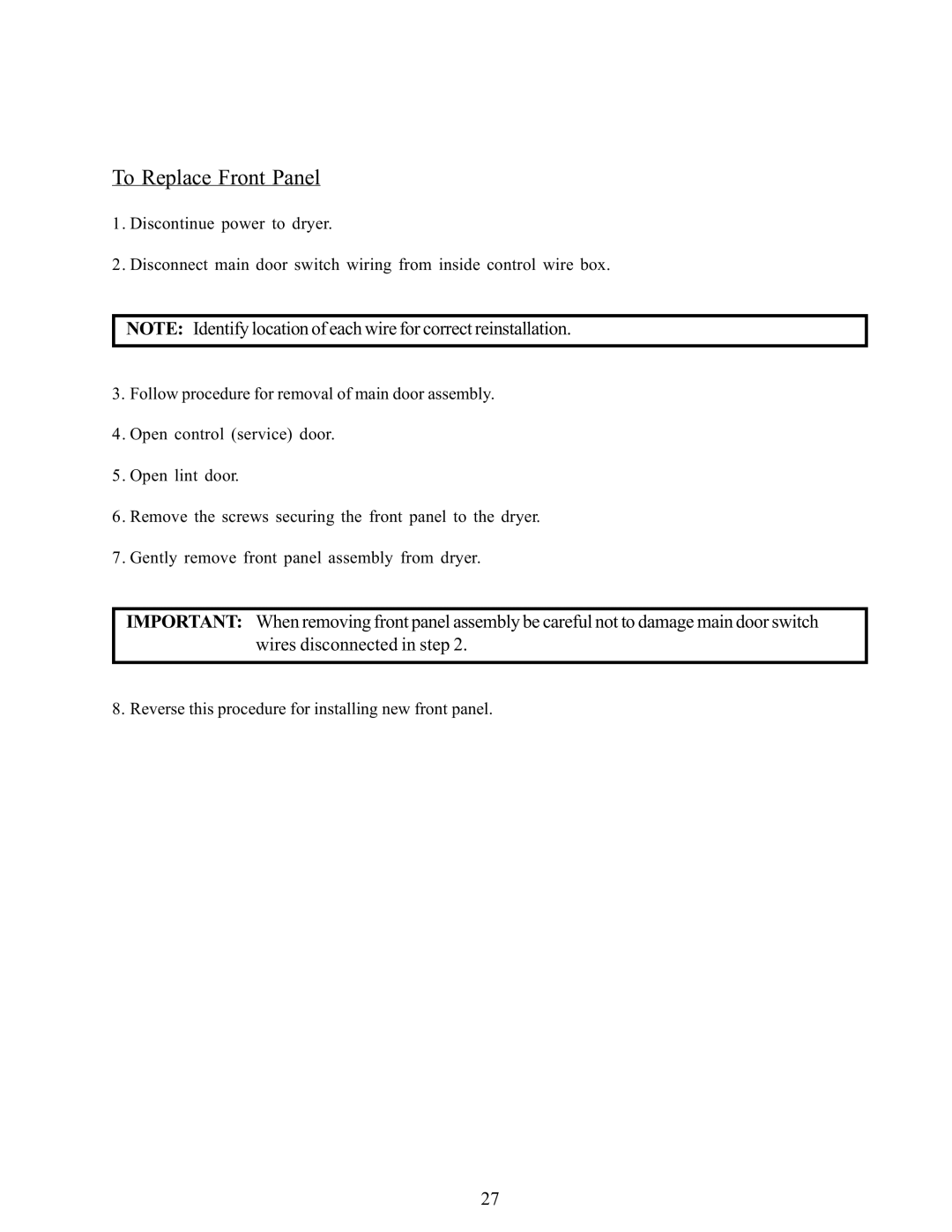 American Dryer Corp WDA-385 service manual To Replace Front Panel 