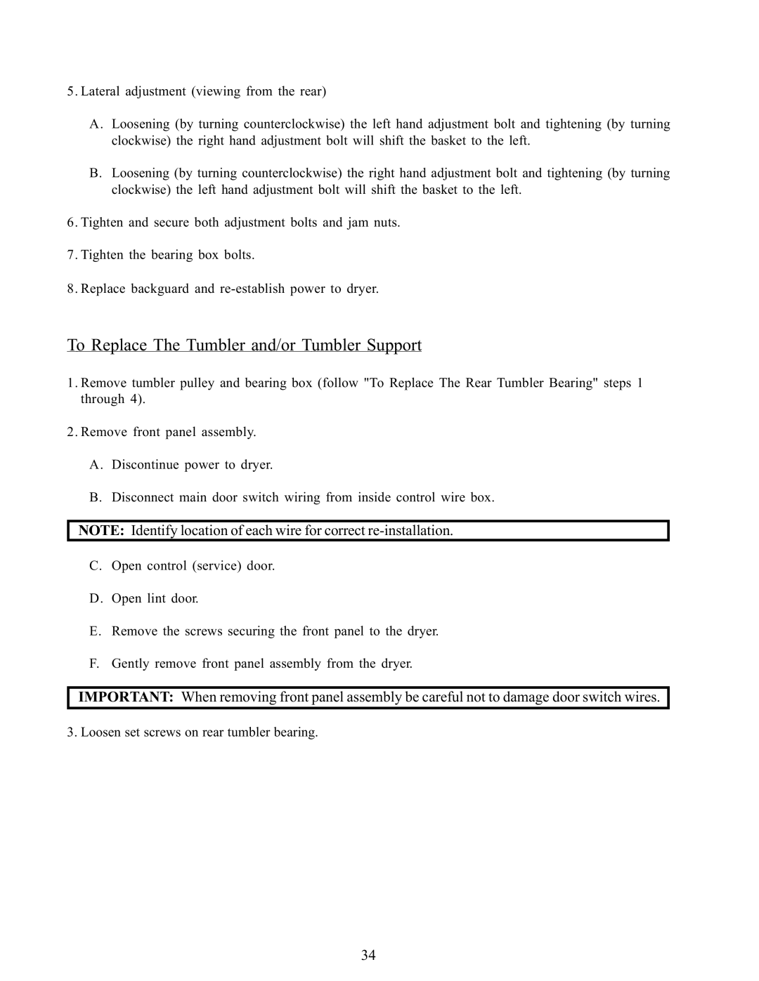 American Dryer Corp WDA-385 service manual To Replace The Tumbler and/or Tumbler Support 