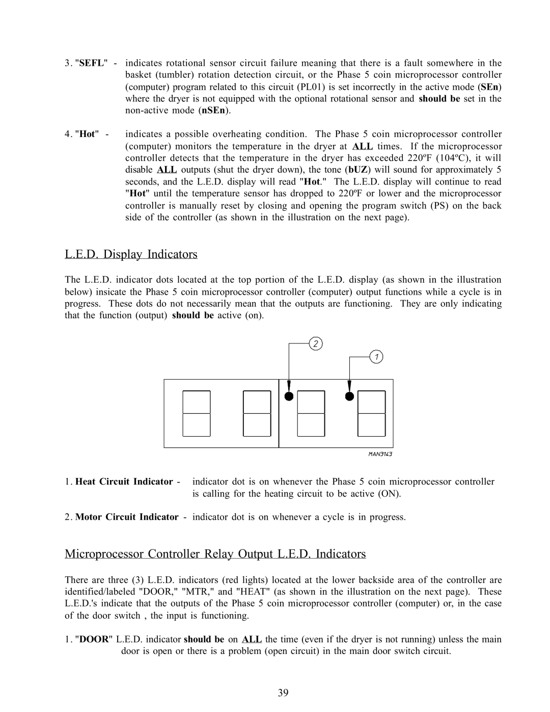 American Dryer Corp WDA-385 service manual D. Display Indicators, Microprocessor Controller Relay Output L.E.D. Indicators 