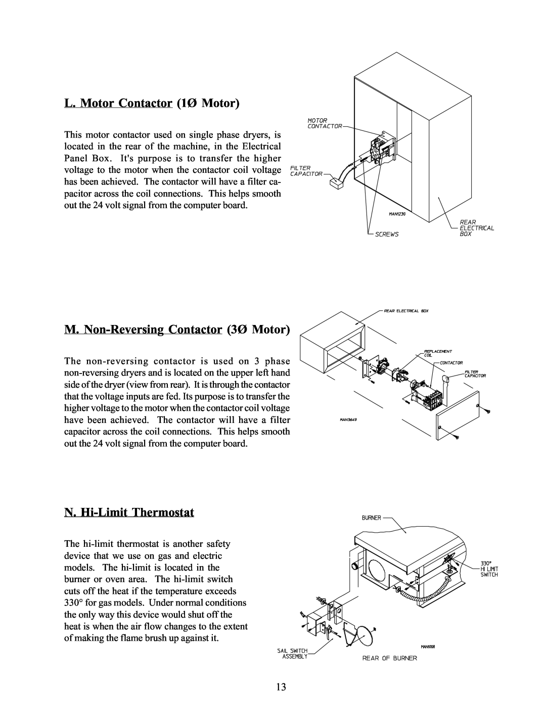American Dryer Corp WDA-385 L. Motor Contactor 1Ø Motor, M. Non-Reversing Contactor 3Ø Motor, N. Hi-Limit Thermostat 