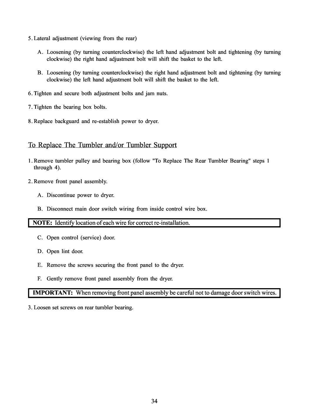 American Dryer Corp WDA-385 service manual To Replace The Tumbler and/or Tumbler Support 