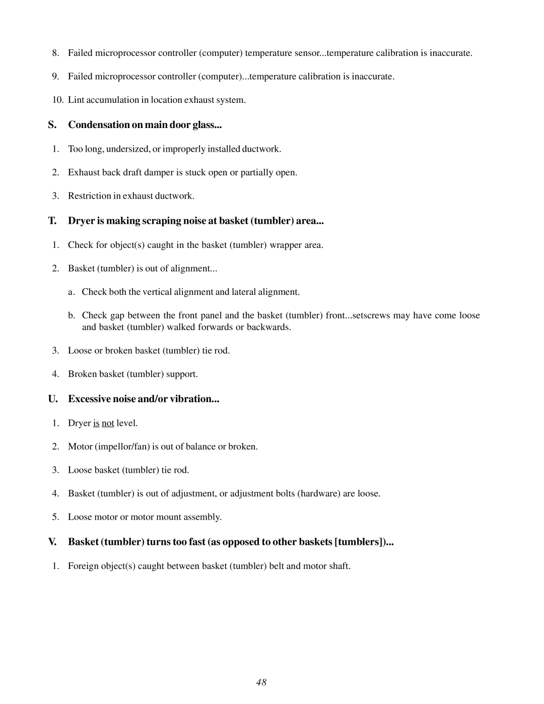 American Dryer Corp WDA-530D II, ADG-530D II installation manual Condensation on main door glass 