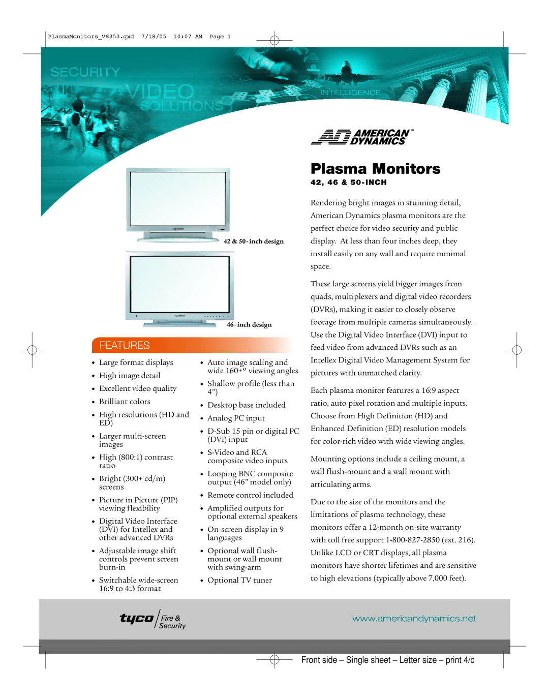 American Dynamics 46 and 50-inch warranty Plasma Monitors, Features 