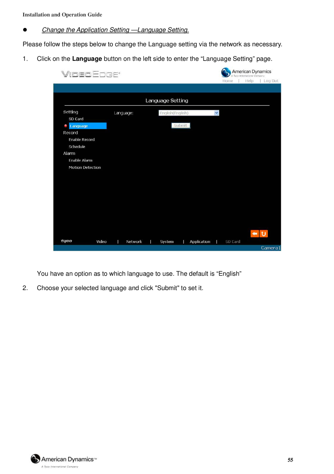 American Dynamics 8200-2646-02 B0 manual Change the Application Setting -Language Setting 