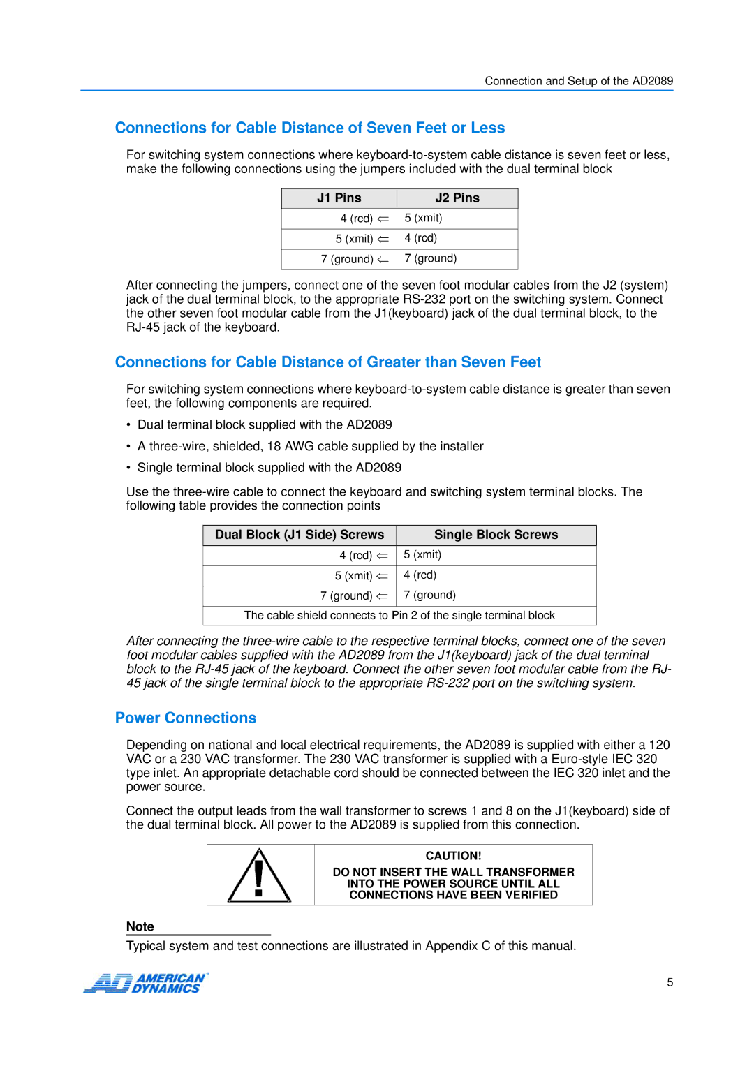 American Dynamics AD2089 manual Connections for Cable Distance of Seven Feet or Less, Power Connections, J1 Pins J2 Pins 