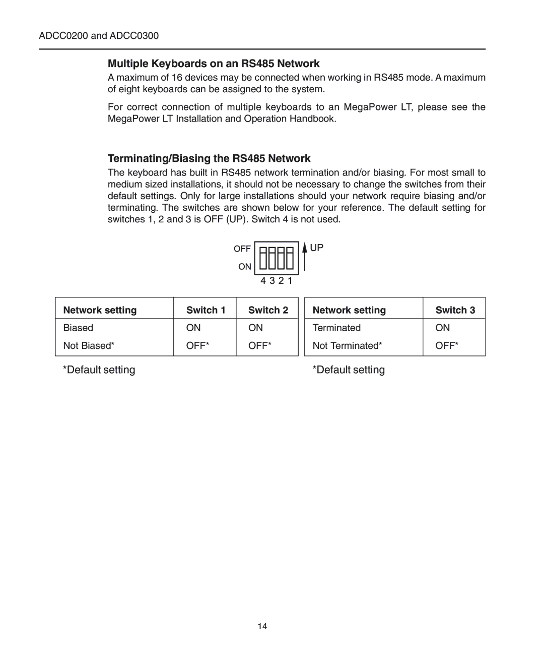 American Dynamics ADCC0200 Multiple Keyboards on an RS485 Network, Terminating/Biasing the RS485 Network, Default setting 