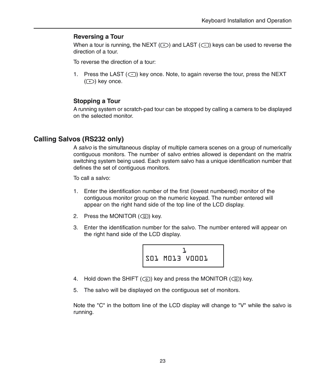 American Dynamics ADCC0300, ADCC0200 manual Calling Salvos RS232 only, Reversing a Tour, Stopping a Tour, S01 M013 