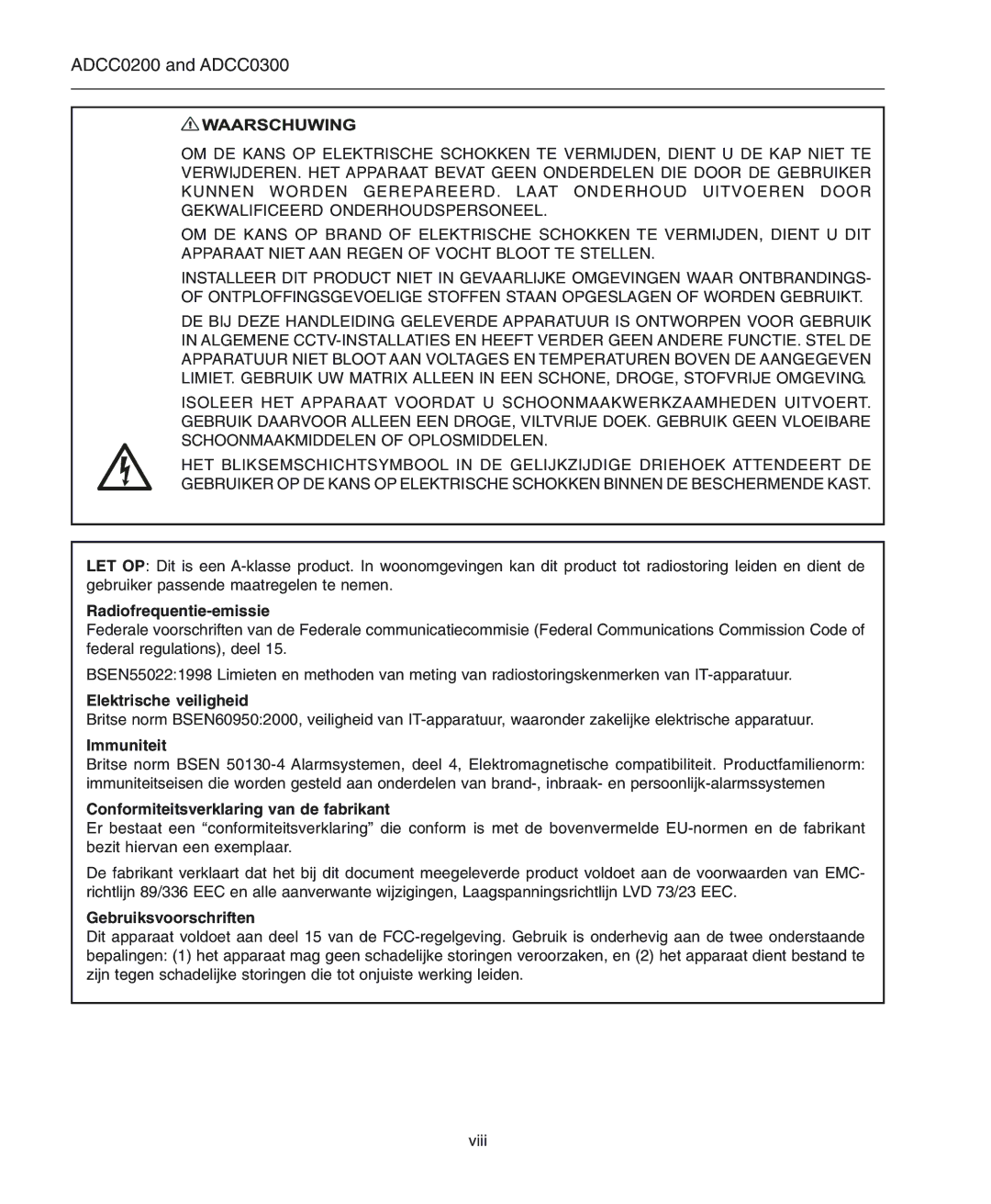 American Dynamics ADCC0200, ADCC0300 Radiofrequentie-emissie, Elektrische veiligheid, Immuniteit, Gebruiksvoorschriften 