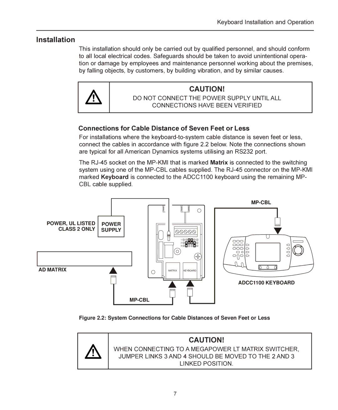 American Dynamics ADCC1100 manual Installation, Connections for Cable Distance of Seven Feet or Less 