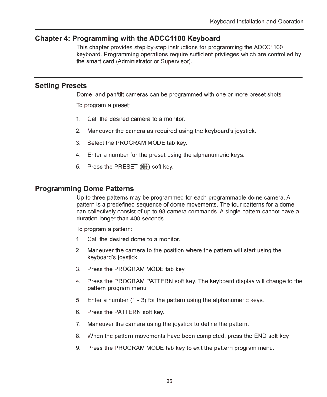 American Dynamics manual Programming with the ADCC1100 Keyboard, Setting Presets, Programming Dome Patterns 