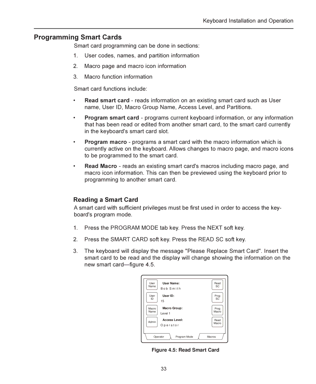 American Dynamics ADCC1100 manual Programming Smart Cards, Reading a Smart Card 