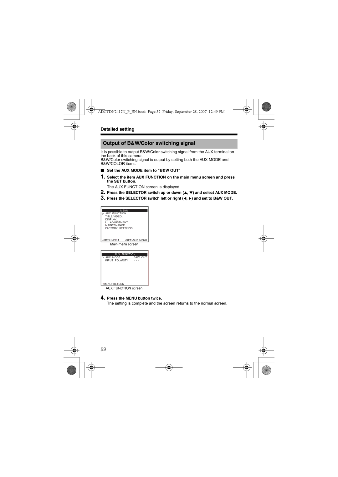 American Dynamics ADCTDN0230P, ADCTDN2412N, ADCTDN2412P Output of B&W/Color switching signal, Press the Menu button twice 