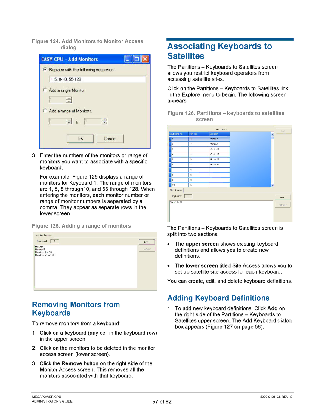 American Dynamics ADMPCPU manual Associating Keyboards to Satellites, Removing Monitors from Keyboards 