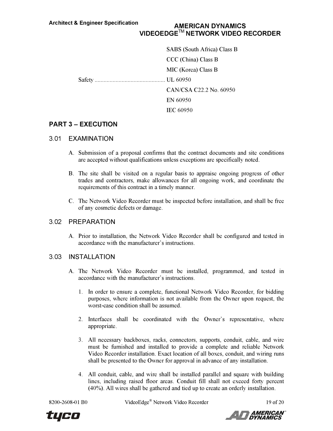 American Dynamics ADNSNVR-CL1 specifications Part 3 Execution, Examination, Preparation, Installation 