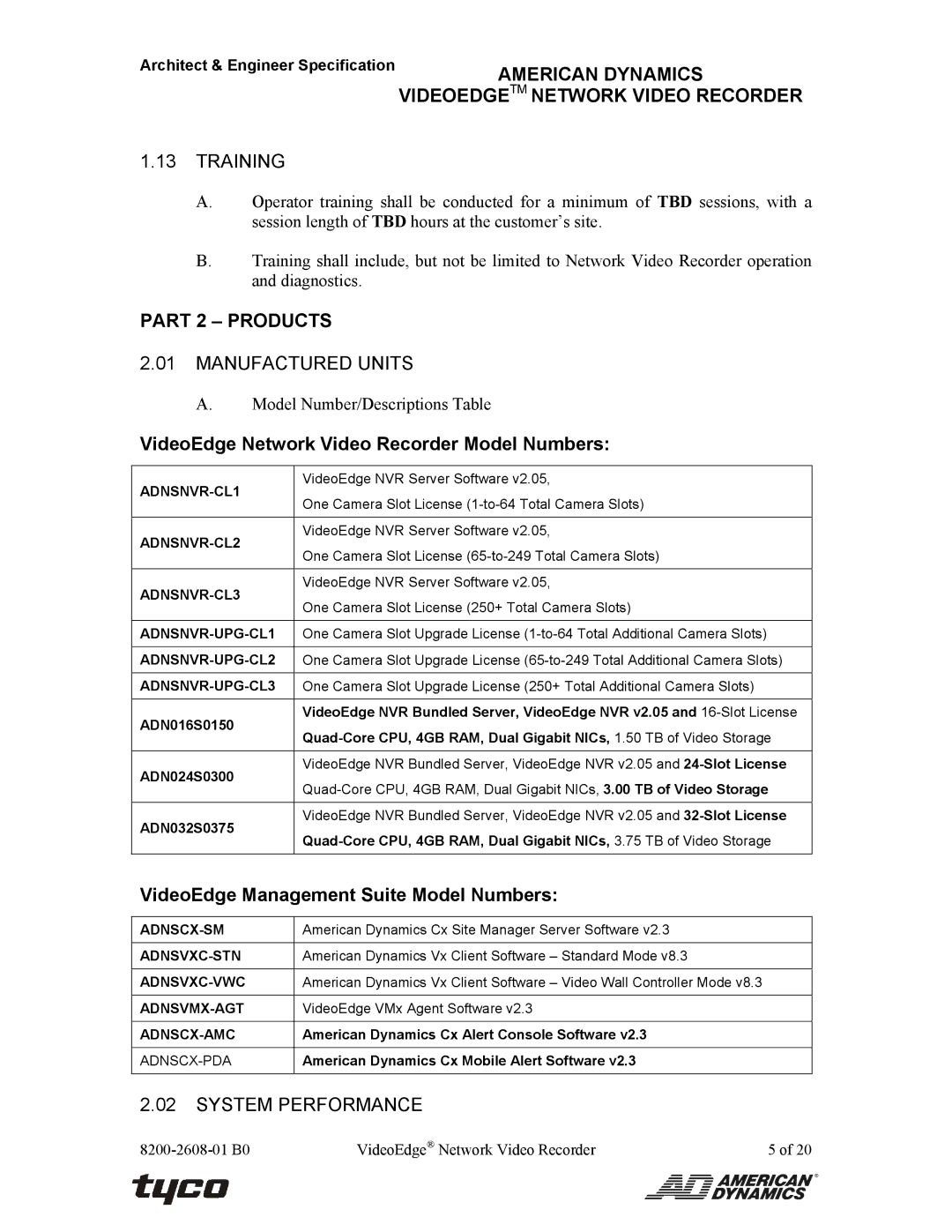 American Dynamics ADNSNVR-CL1 specifications Training, Part 2 Products, Manufactured Units, System Performance 