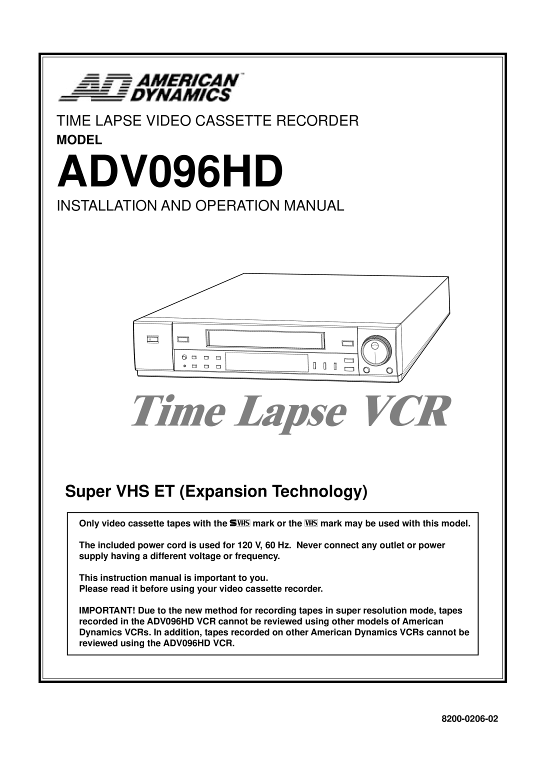 American Dynamics ADV096HD operation manual Super VHS ET Expansion Technology 