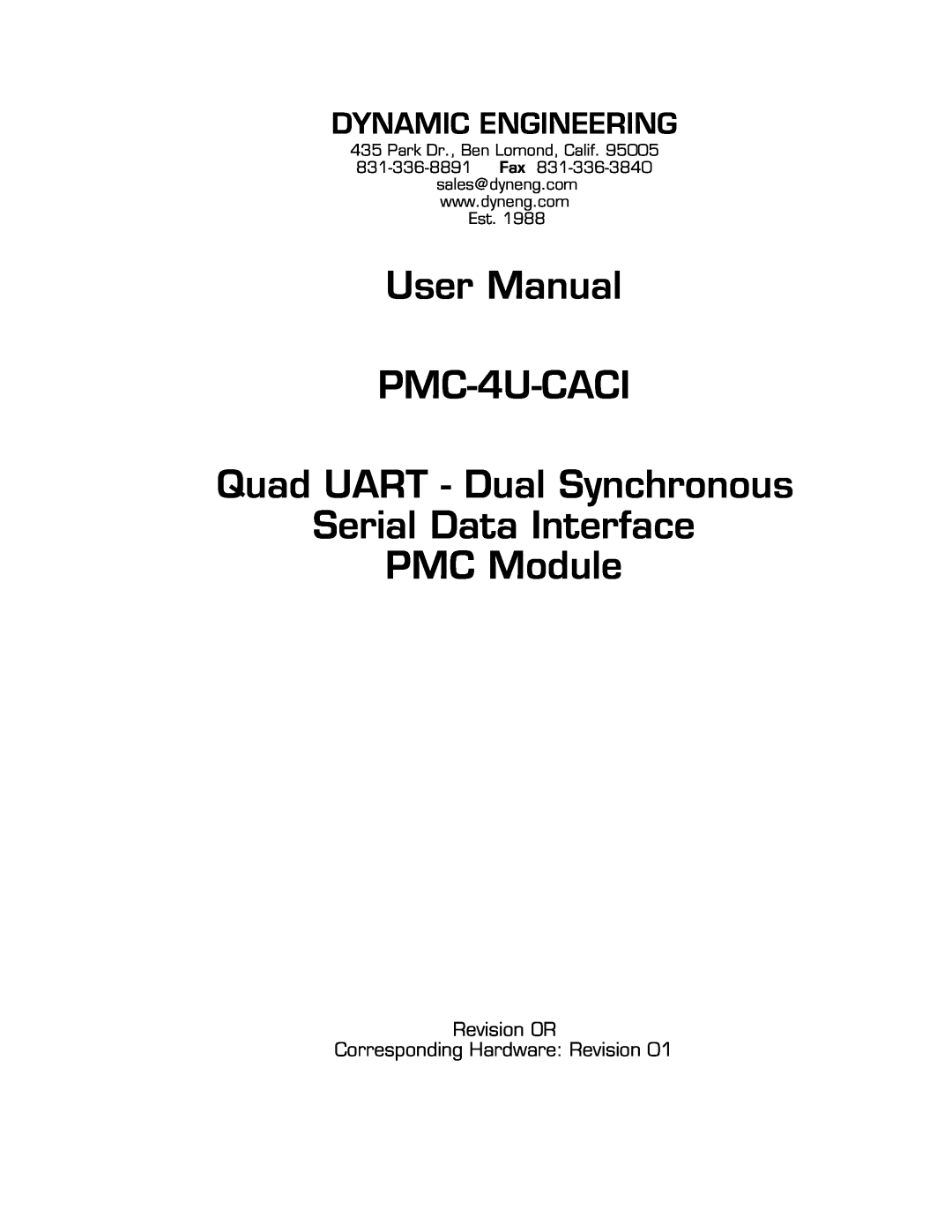 American Dynamics user manual Dynamic Engineering, User Manual PMC-4U-CACI Quad UART - Dual Synchronous 