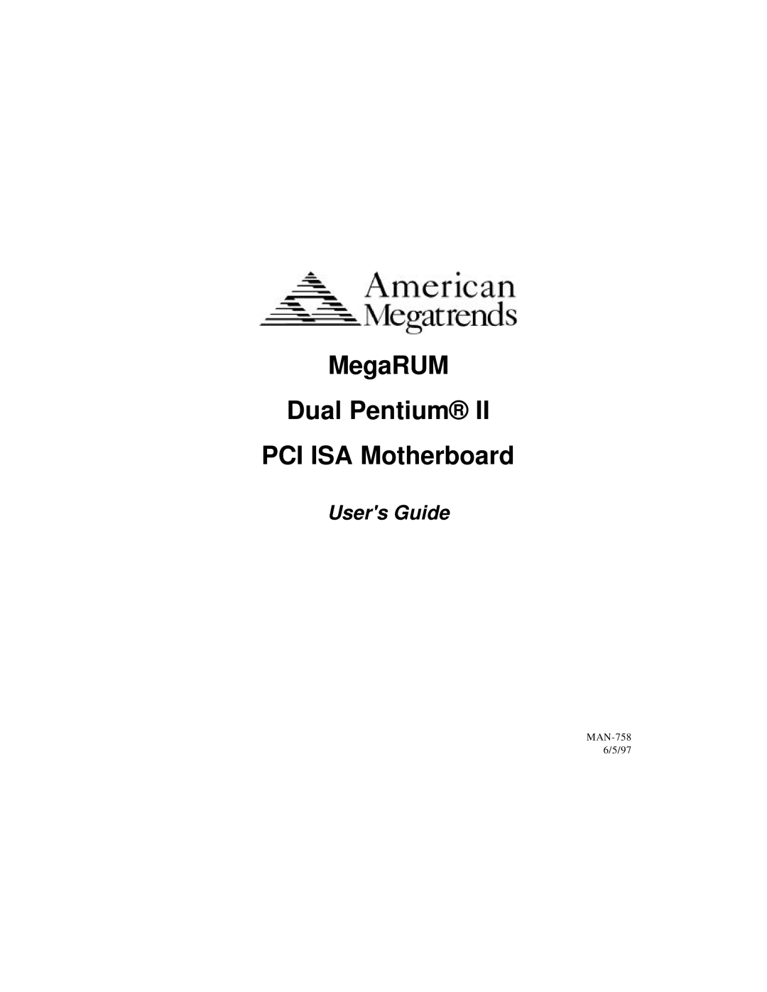 American Megatrends MAN-758 manual MegaRUM Dual Pentium PCI ISA Motherboard 