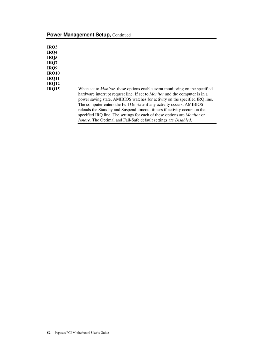 American Megatrends MAN-759 manual IRQ3 IRQ4 IRQ5 IRQ7 IRQ9 IRQ10 IRQ11 IRQ12 IRQ15 