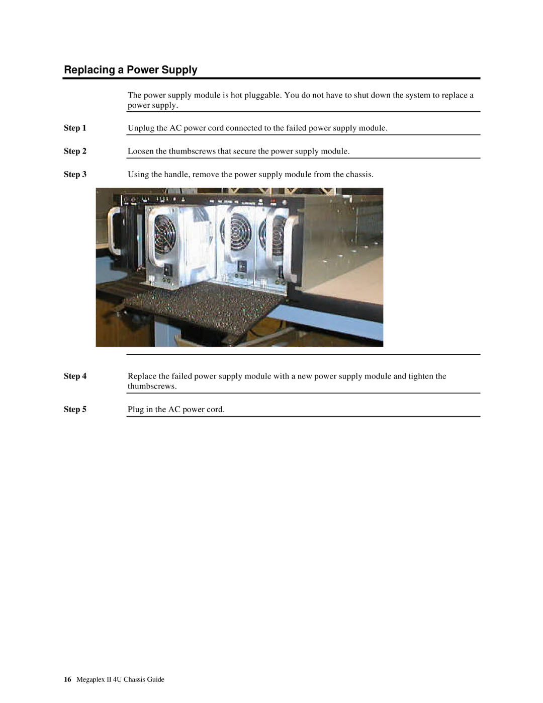 American Megatrends MAN-782-CH4 manual Replacing a Power Supply 