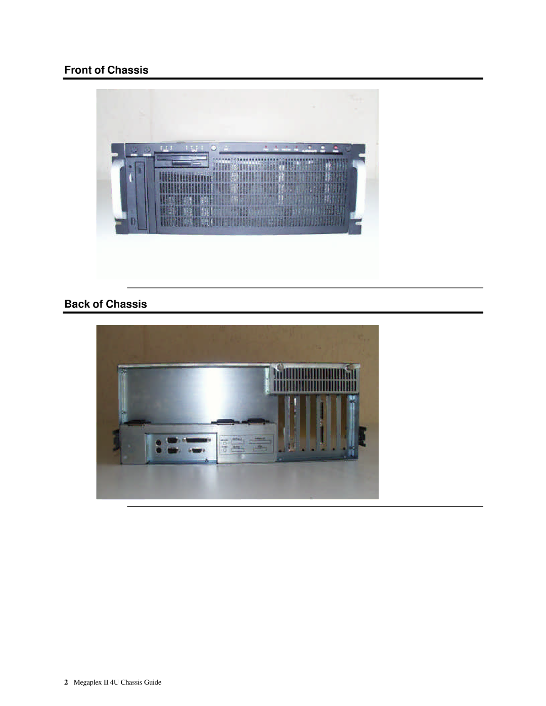American Megatrends MAN-782-CH4 manual Front of Chassis Back of Chassis 