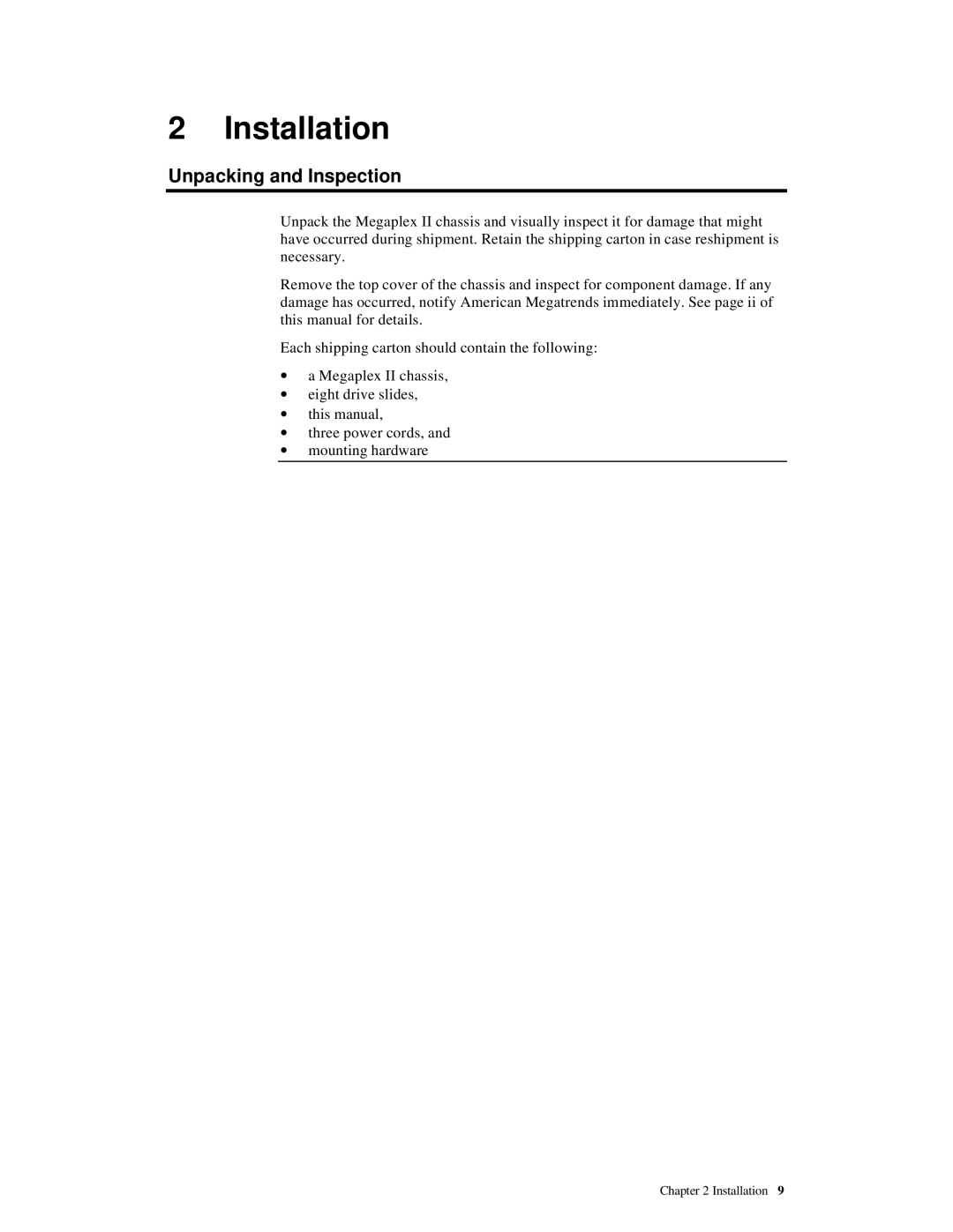 American Megatrends MAN-782-CH9 manual Installation, Unpacking and Inspection 